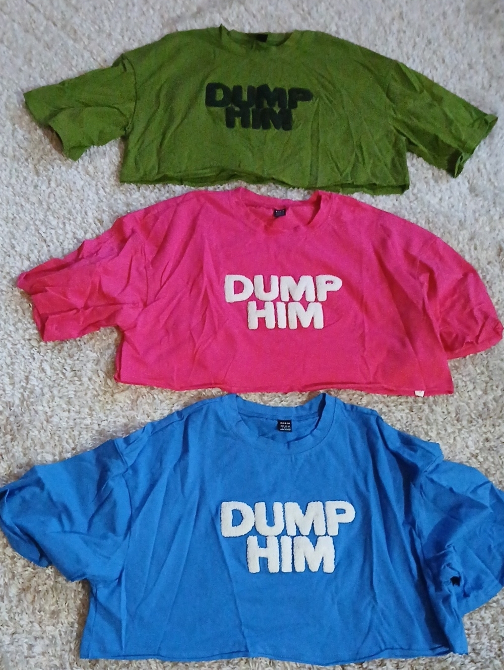 NWOT 3 "DUMP HIM" CROP TOPS"